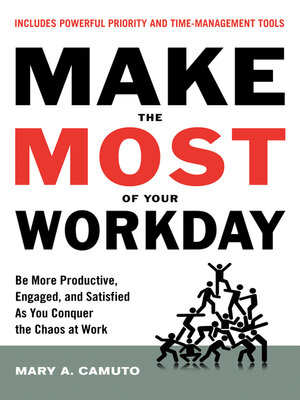 Make the Most of Your Workday - ebook